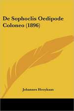 De Sophoclis Oedipode Coloneo (1896)