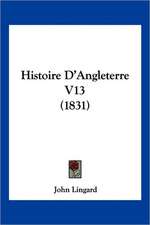 Histoire D'Angleterre V13 (1831)