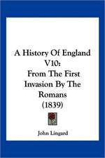 A History Of England V10