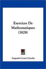 Exercices De Mathematiques (1828)