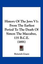 History Of The Jews V1