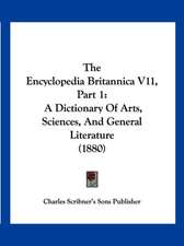 The Encyclopedia Britannica V11, Part 1