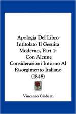 Apologia Del Libro Intitolato Il Gesuita Moderno, Part 1