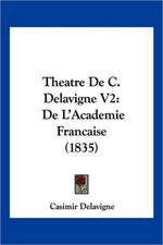 Theatre De C. Delavigne V2