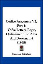 Codice Aragonese V2, Part 1