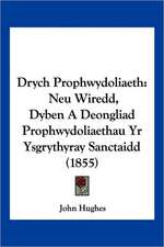 Drych Prophwydoliaeth