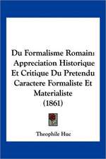 Du Formalisme Romain