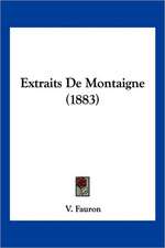 Extraits De Montaigne (1883)