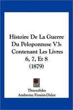 Histoire De La Guerre Du Peloponnese V3