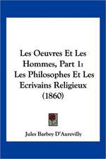 Les Oeuvres Et Les Hommes, Part 1