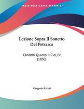 Lezione Sopra Il Sonetto Del Petrarca