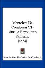 Memoires de Condorcet V1