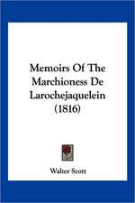 Memoirs of the Marchioness de Larochejaquelein (1816)