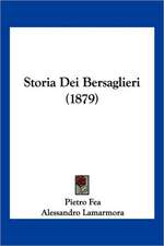 Storia Dei Bersaglieri (1879)