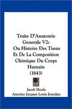 Traite D'Anatomie Generale V2