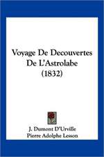 Voyage De Decouvertes De L'Astrolabe (1832)