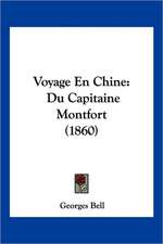 Voyage En Chine