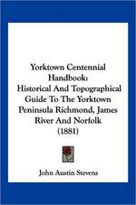 Yorktown Centennial Handbook