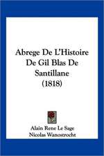 Abrege De L'Histoire De Gil Blas De Santillane (1818)