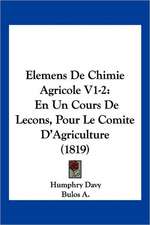 Elemens De Chimie Agricole V1-2