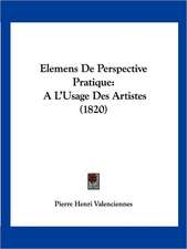 Elemens De Perspective Pratique