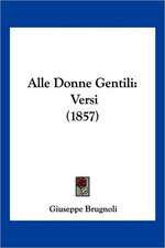 Alle Donne Gentili