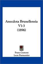 Anecdota Bruxellensia V1-3 (1896)