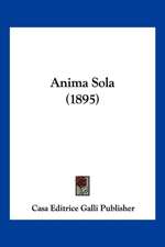 Anima Sola (1895)