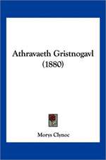 Athravaeth Gristnogavl (1880)