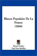 Blason Populaire De La France (1884)