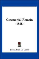 Ceremonial Romain (1858)