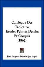 Catalogue Des Tableaux