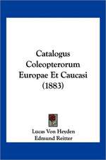 Catalogus Coleopterorum Europae Et Caucasi (1883)