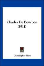 Charles De Bourbon (1911)