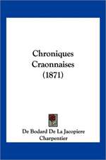 Chroniques Craonnaises (1871)