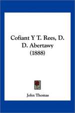 Cofiant Y T. Rees, D. D. Abertawy (1888)