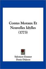 Contes Moraux Et Nouvelles Idylles (1773)