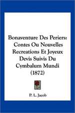 Bonaventure Des Periers