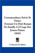 Correspondance Suivie Et Variee