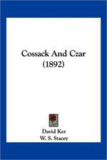 Cossack And Czar (1892)