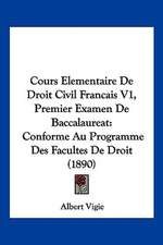 Cours Elementaire De Droit Civil Francais V1, Premier Examen De Baccalaureat