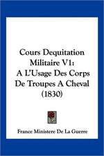 Cours Dequitation Militaire V1