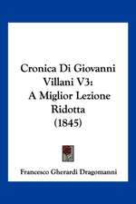 Cronica Di Giovanni Villani V3