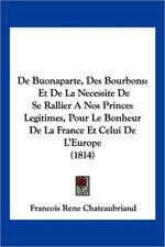 de Buonaparte, Des Bourbons