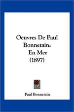 Oeuvres De Paul Bonnetain