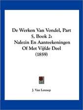 De Werken Van Vondel, Part 5, Book 2