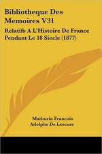 Bibliotheque Des Memoires V31