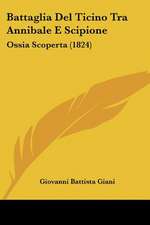 Battaglia Del Ticino Tra Annibale E Scipione