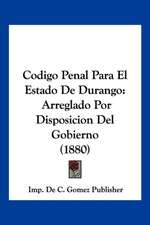 Codigo Penal Para El Estado De Durango