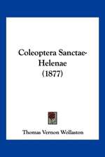 Coleoptera Sanctae-Helenae (1877)